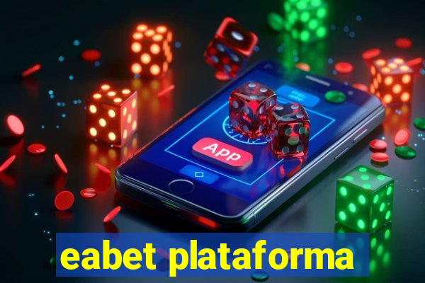 eabet plataforma